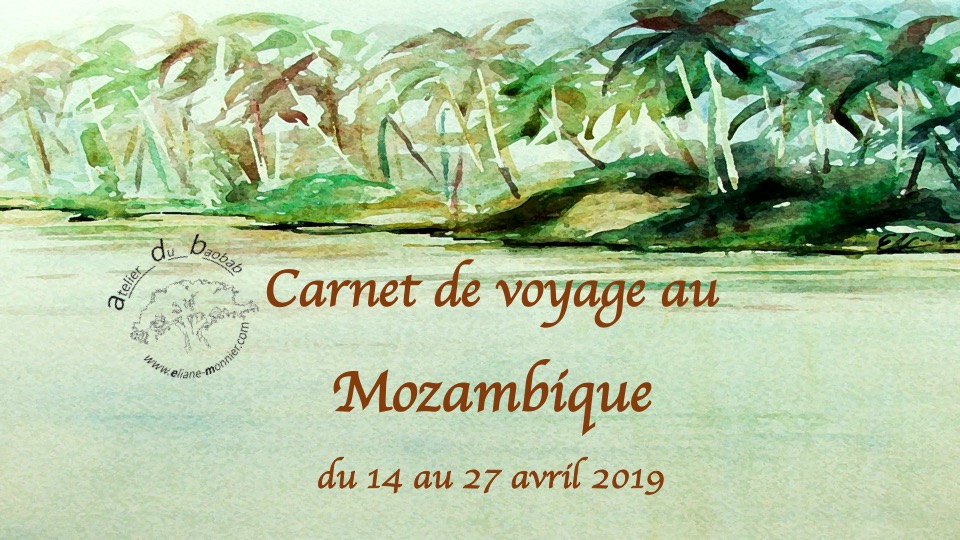 Carnet de voyage au Mozambique