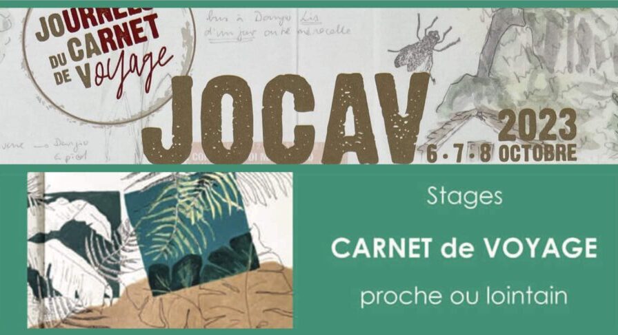 lancer l'événement des JOCAV-Journées du Carnet de voyage à Orbe les 6-7-8 octobre 2023. Annoncer les stages de carnet de voyage de l'Atelier du Baobab.